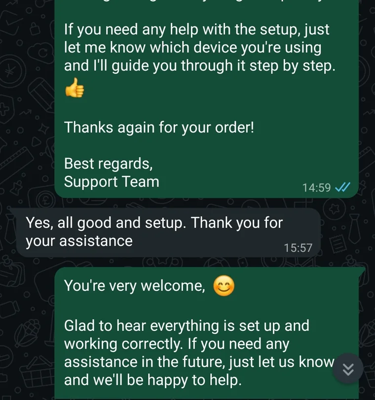 We check in after the order: Access details go out by email, then we follow up to confirm everything is working before we leave you alone.